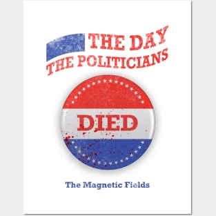 The Day the Politicians Died V1 Posters and Art
